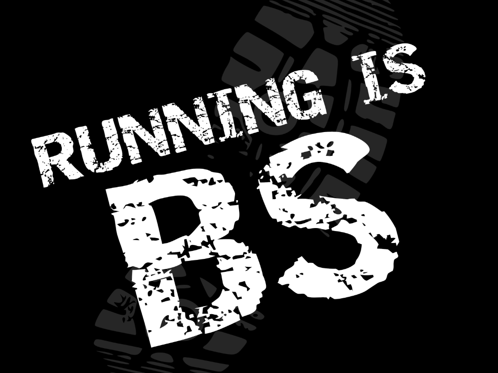 Running is BS logo